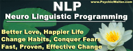 Neuro Linguistic Programming  - NLP, with Walter Zajac